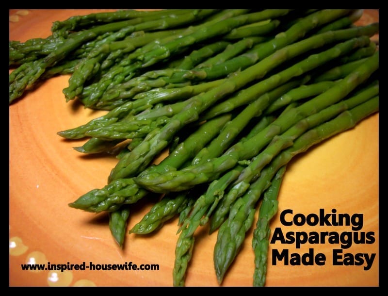 Cooking Asparagus Made Easy