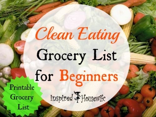 Clean Eating Grocery List For Beginners